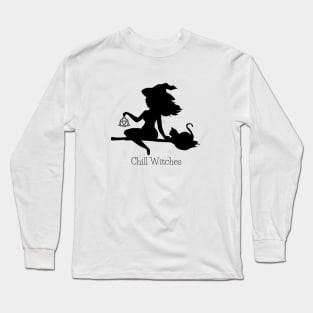 Chill Witches Long Sleeve T-Shirt